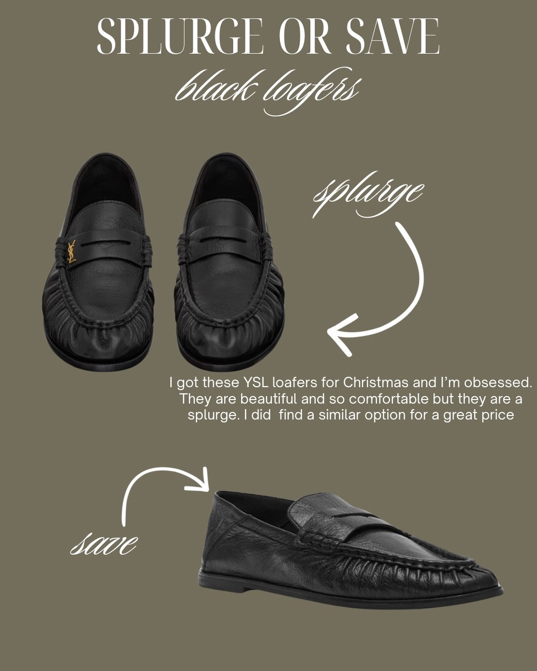 Black loafers!