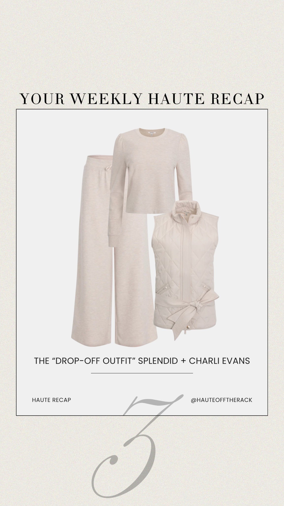 ICYMI: last week recap!

3. The “drop-off outfit” by splendid

#spendid #loungewear #matchingset  #cozyoutfit #vest




#LTKSeasonal