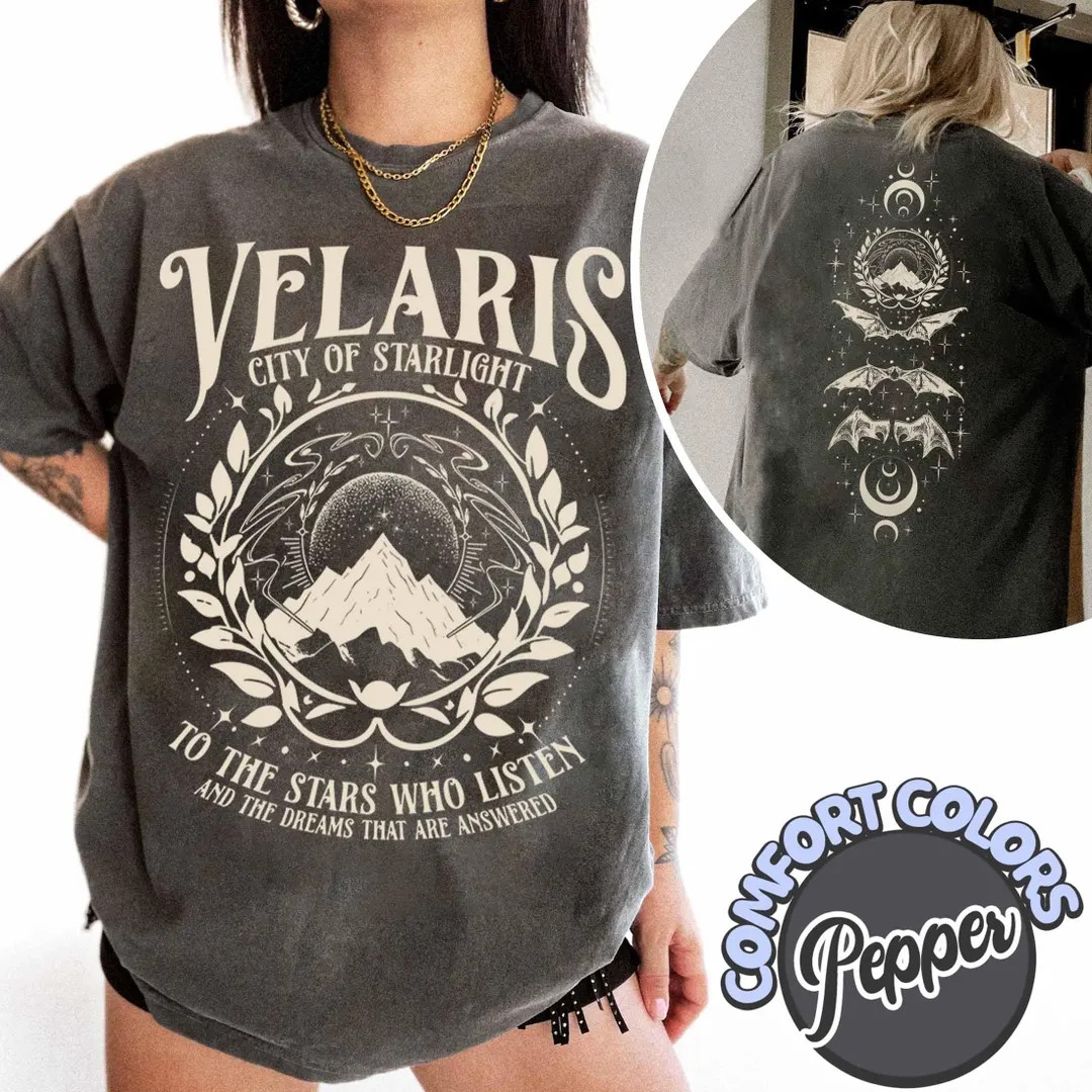 Velaris Comfort Colors Shirt, to the Stars Who Listen and the Dreams That Are Answer, a Court of ... | Etsy (US)