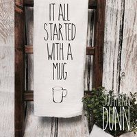 Rae Dunn Inspired Kitchen Towel It All Started With A Mug | Etsy (US)