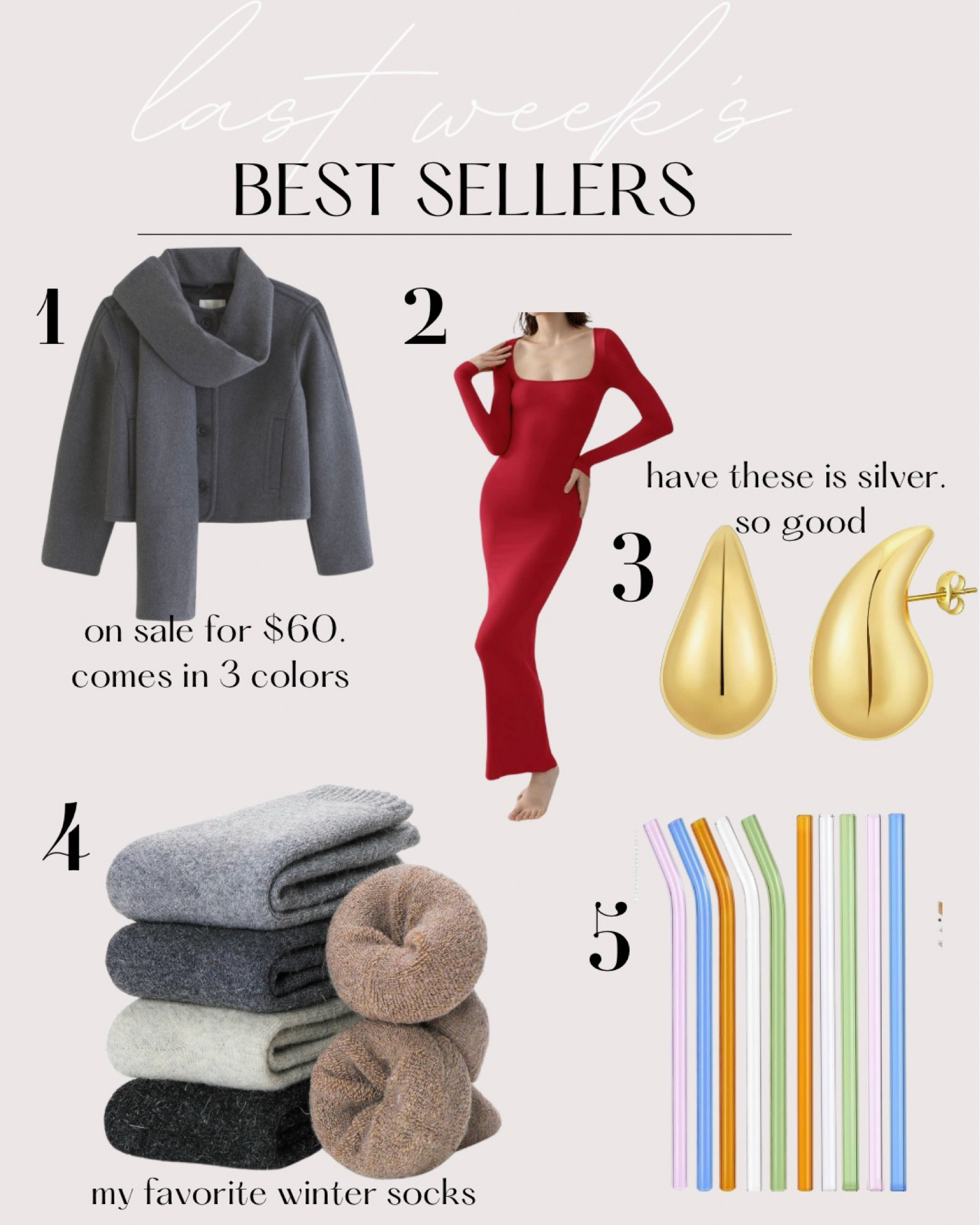 1. Abercrombie wool coat with removable scarf. Comes in 3 colors and on sale for $60. I have a small.
2.       Puimey (from amazon). Literally just as good as skims. I have many products from this line (both dresses and bodysuits) and I love every single piece.  Wearing small.
3.       Pavoi (from amazon) earrings. These are so similar to the Botegga earrings. I have them in gold and silver and different sizes. Pavoi is my favorite brand to purchase earrings.
4.       Wool blend socks form amazon. I am very picky about my socks and these are my favorite winter socks. Comes in a pack of 5 for $18
5.       Glass straws also from amazon. I can only drink out of glass now and this is a great value. And the cute colors help! 



#LTKsalealert #LTKSeasonal #LTKover40