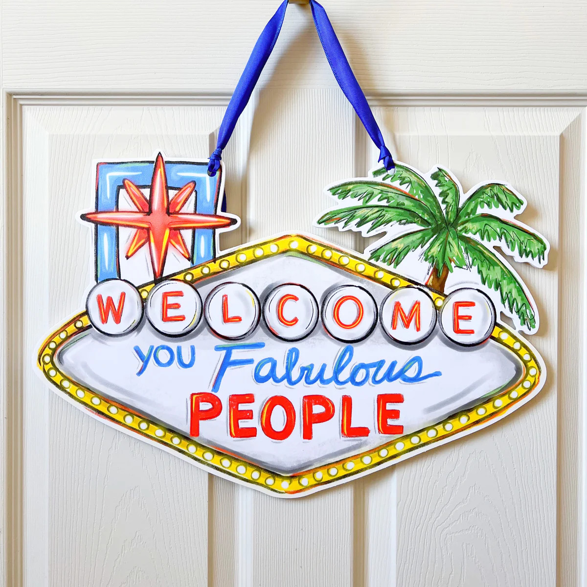 Vegas Fabulous Welcome Door Hanger - ONLINE EXCLUSIVE | Home Malone