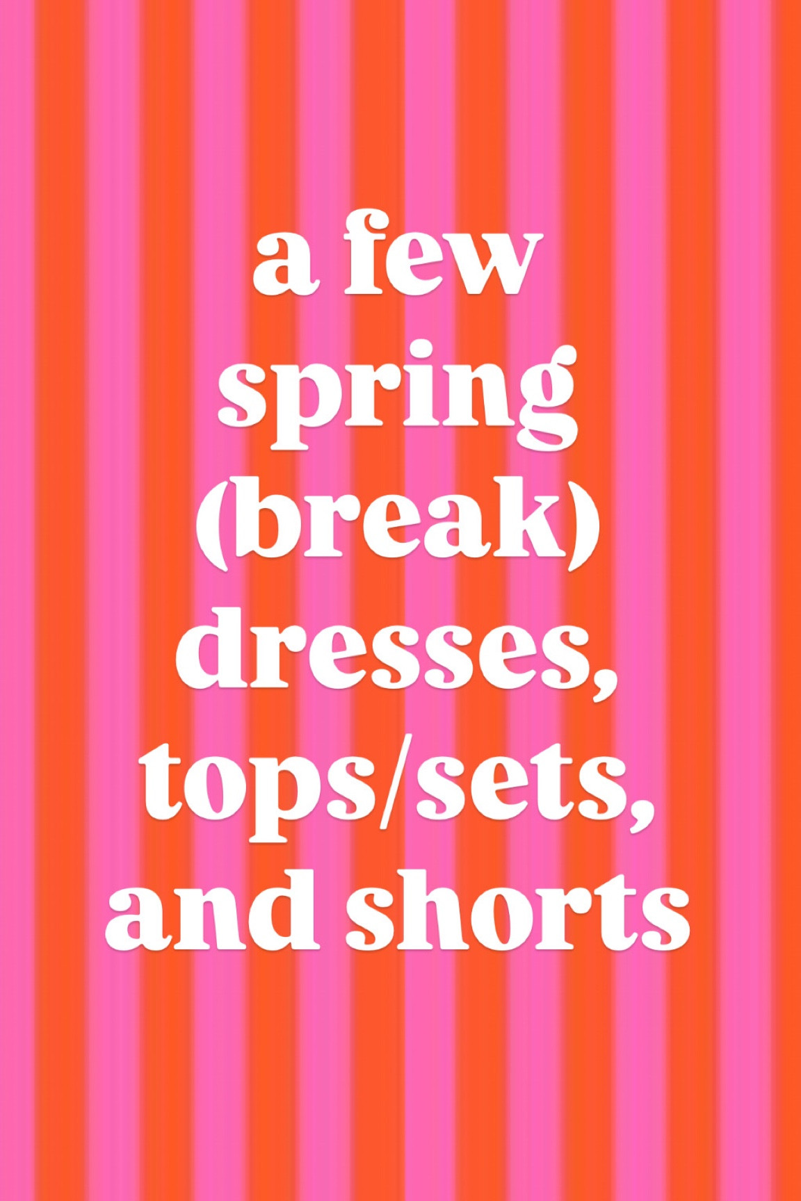 Spring break dresses, shorts, tops, and sets 

#LTKStyleTip #LTKFindsUnder50