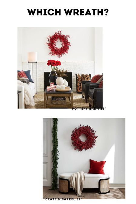 Pottery barn red berry holiday wreath, or Crate and Barrel? What would you choose??



#LTKHoliday #LTKhome #LTKSeasonal