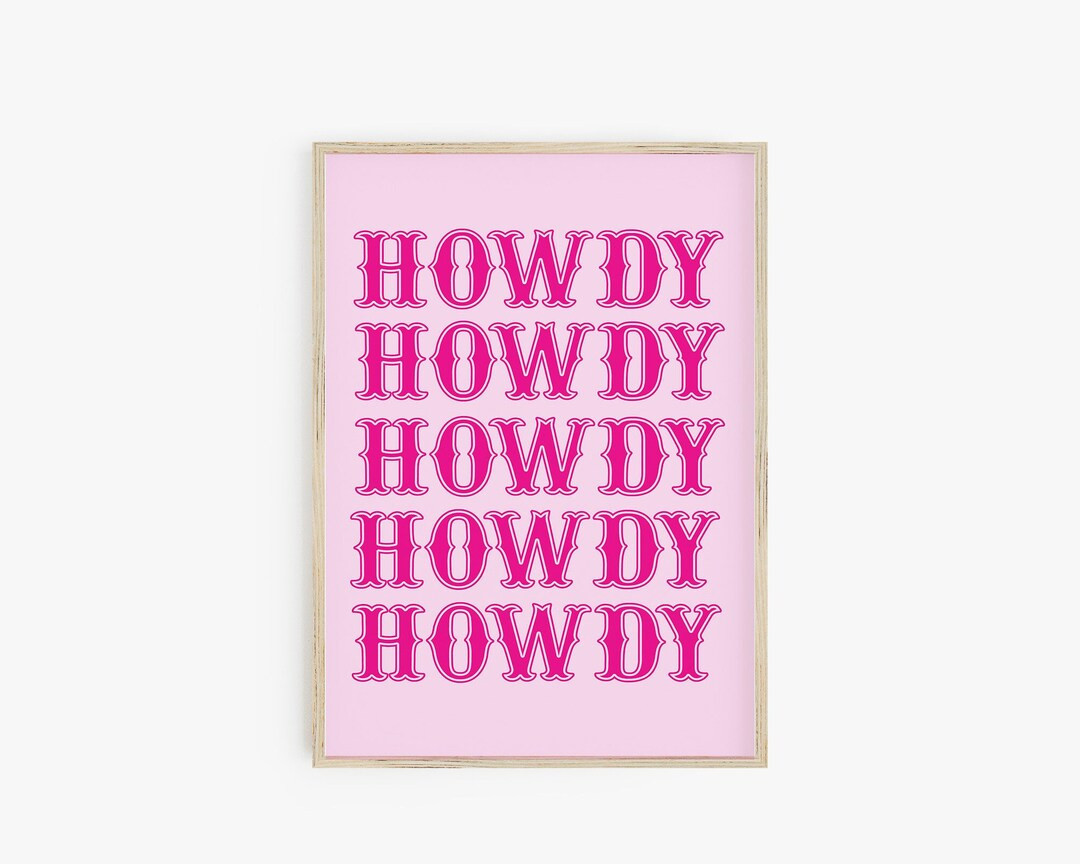 Pink Howdy Print, Western Wall Art, Preppy Western Print, Y2K Print, Cowgirl Decor, Trendy Wall A... | Etsy (US)