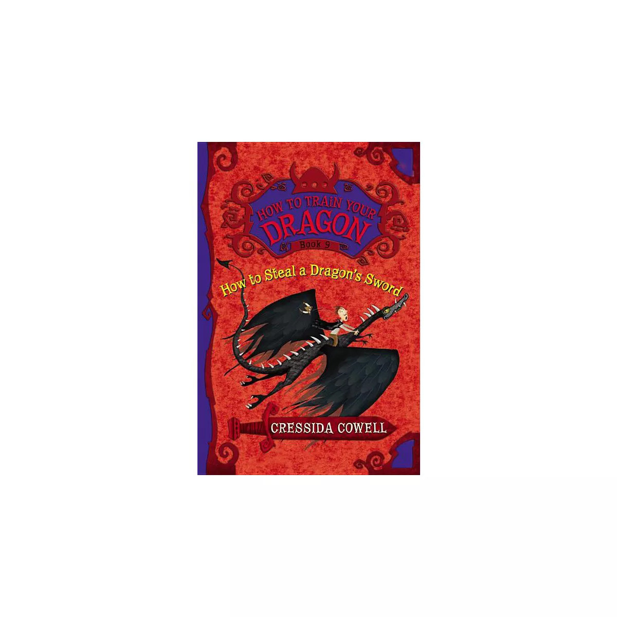 How to Steal a Dragon's Sword - (How to Train Your Dragon) by  Cressida Cowell (Paperback) | Target