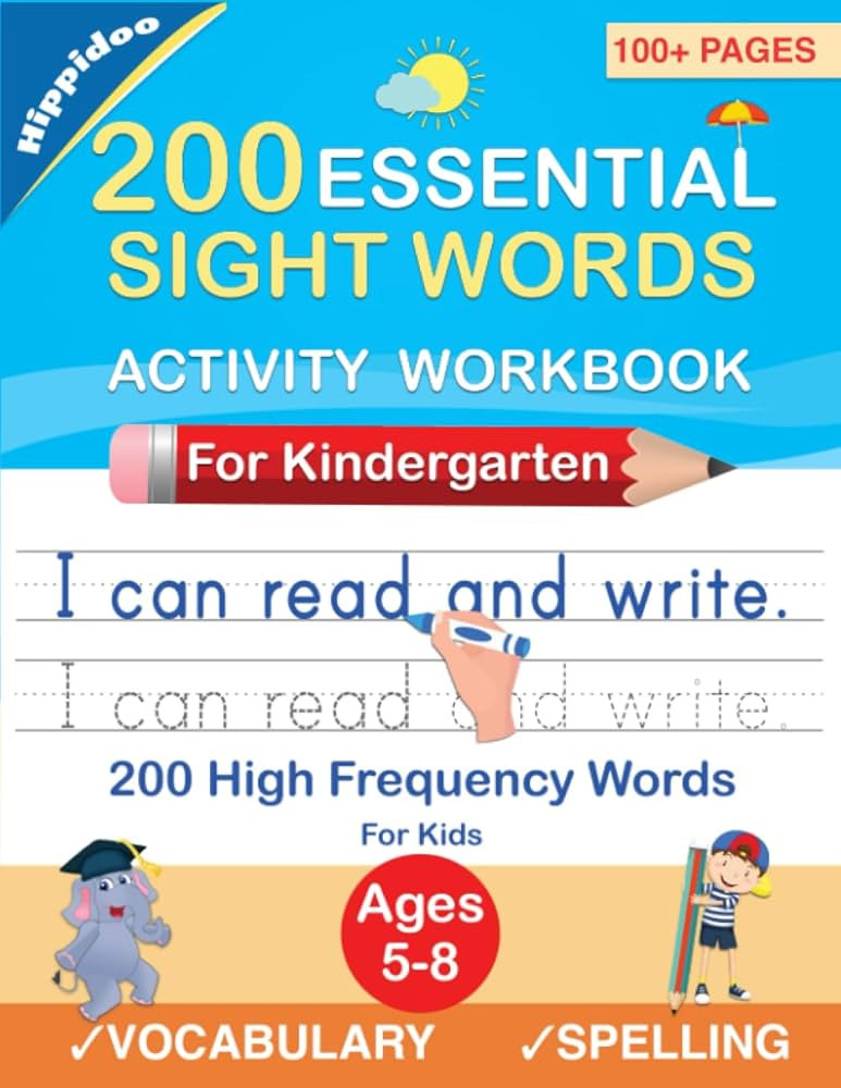 200 Essential Sight Words for Kids Learning to Write and Read: Activity Workbook to Learn, Trace ... | Amazon (US)