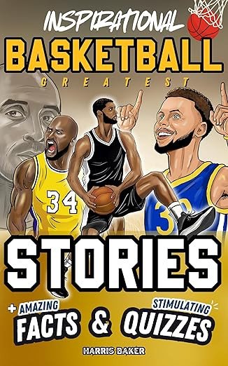 Inspirational Basketball GOATS Stories, Amazing Facts, and Trivia Games: The Ultimate Basketball ... | Amazon (US)
