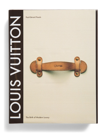 Louis Vuitton The Birth Of Modern Luxury Updated Edition Book | Marshalls