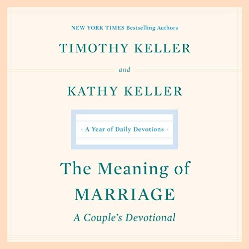 The Meaning of Marriage: A Couple's Devotional: A Year of Daily Devotions | Amazon (US)