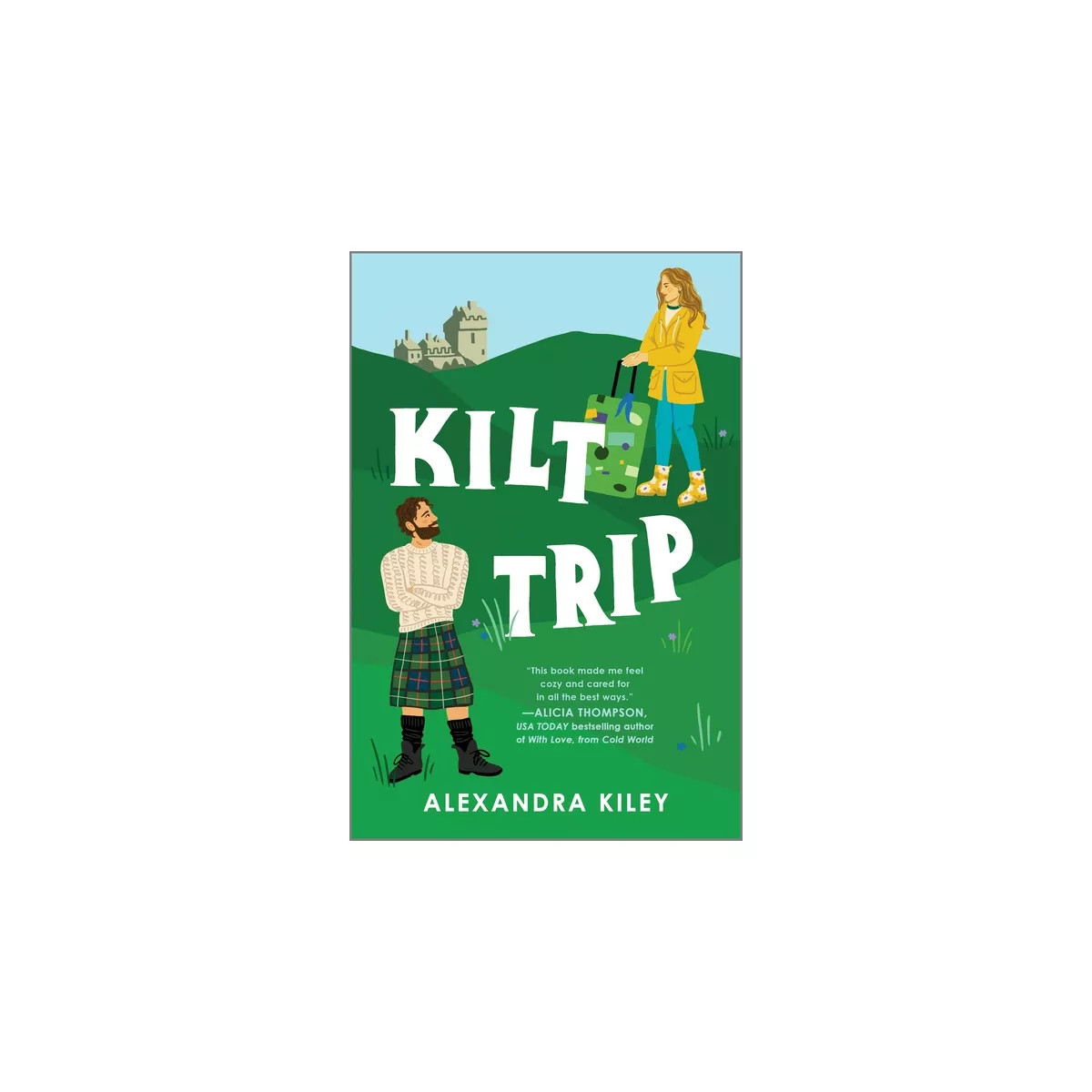 Kilt Trip - by  Alexandra Kiley (Paperback) | Target