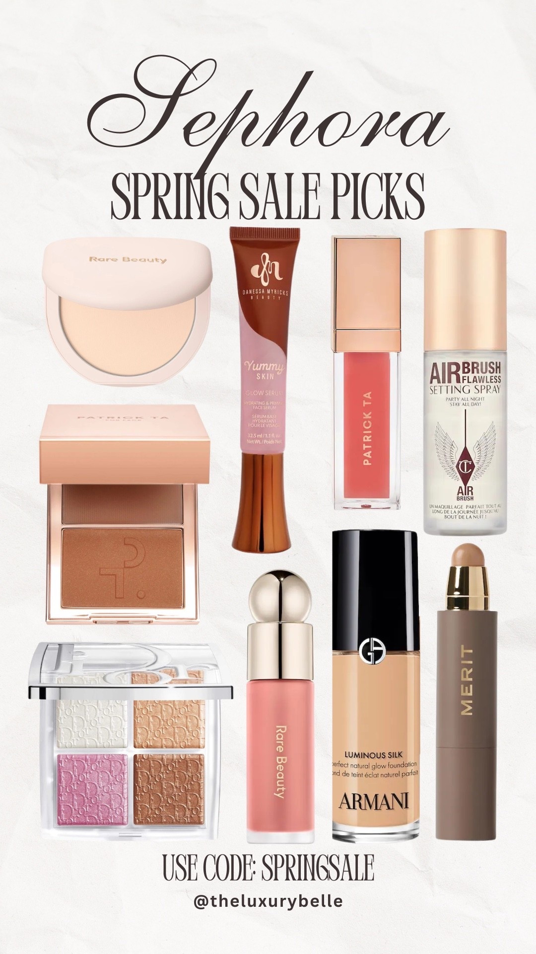 Sephora spring sale picks! Use code SPRINGSALE


#LTKSaleAlert #LTKBeauty #LTKSeasonal