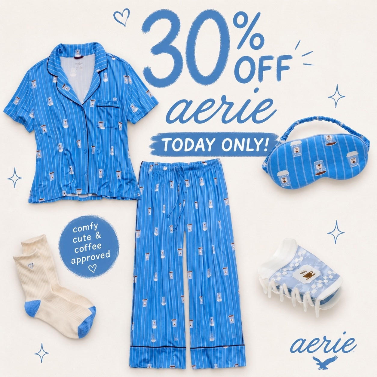 The cutest pajamas just got even better. ☕💙 Aerie is offering 30% off today only, and this coffee print set is definitely coming home with us!

#LTKmomlife #LTKgrwm #LTKmorningroutine
