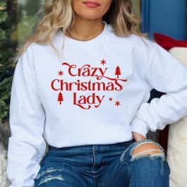 Crazy Christmas Lady Sweatshirt White | Antique Farm House