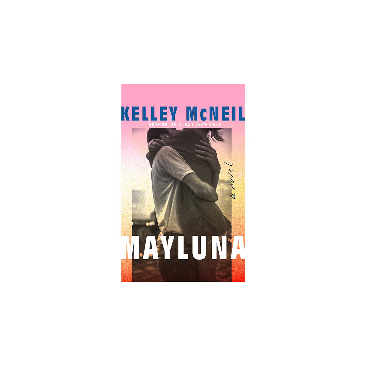 Mayluna - by  Kelley McNeil (Paperback) | Target