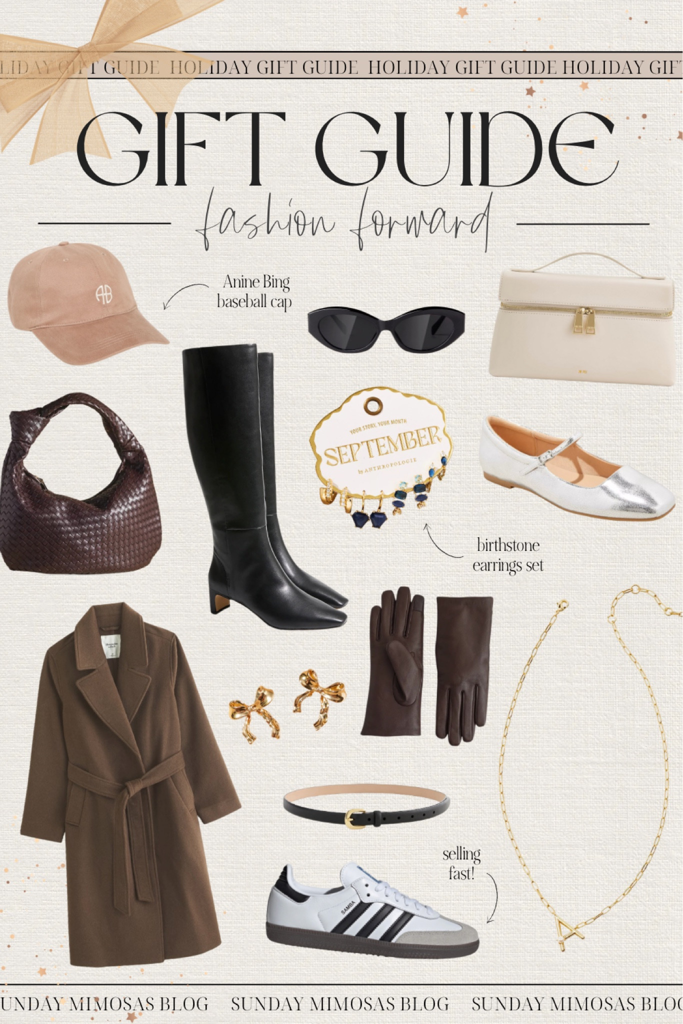 Christmas gift ideas for her!🎁✨

Fashion forward gifts:
•Adidas Sambas sneakers
•Wool-blend belted coat
•Tall black boots
•Leather gloves
•Bow earrings
•Anine Bing baseball cap
•Cat eye sunglasses
•Initial necklace
•Birthstone earrings
•Leather handbag

More Christmas gift ideas for women and Christmas gifts for her below!

All of our 2024 Christmas Gift Guides (with more details on the products) are on sundaymimosasblog.com 🎁

#LTKGiftGuide #LTKSeasonal #LTKHoliday