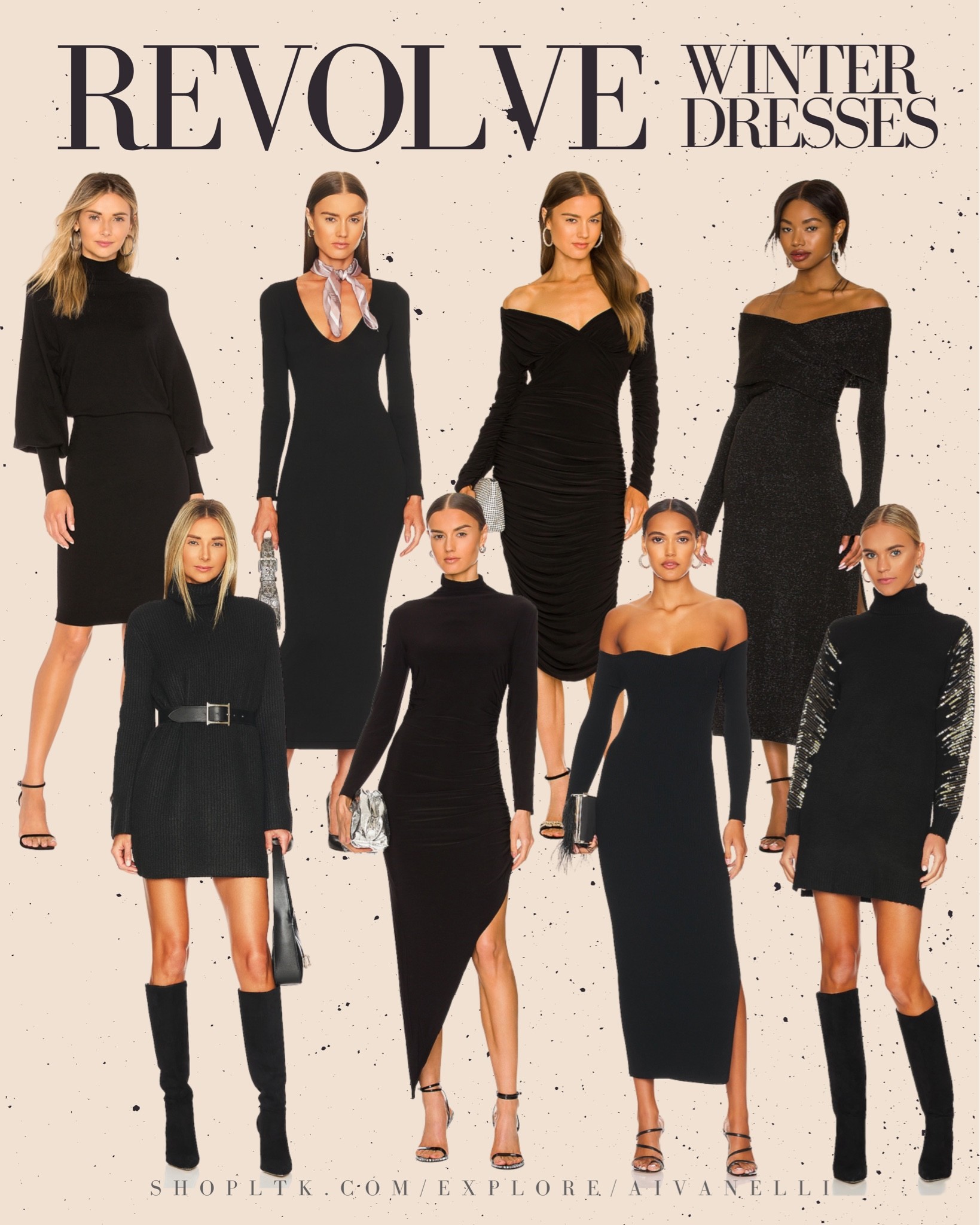 Revolve Winter Dresses!

Women’s date night outfit ideas
Women’s distressed denim
Leather pants
Black heels
Hoop earrings
Black clutch
Women’s night looks
Styled look
Women’s workwear
Fall fashion
Fall dresses
Maxi dresses
Black denim
Denim jeans
Turtleneck
Cozy sweaters
Womens loungewear
Womens booties
Womens boots
Fall boots
Fall booties
Fall style
Fall outfit ideas
Winter outfit ideas
Winter dresses
Holiday party dresses
Little black dresses
Black dresses

#LTKstyletip #LTKSeasonal #LTKHoliday