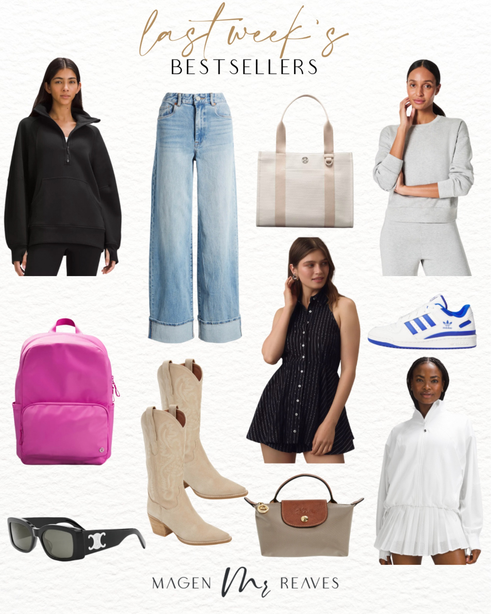 Last week’s bestsellers!

Sunglasses | adidas sneakers | boots | summer handbags | Lulu pullover | wide leg jeans | Lululemon tote | romper 

#LTKBacktoSchool #LTKSeasonal #LTKStyleTip