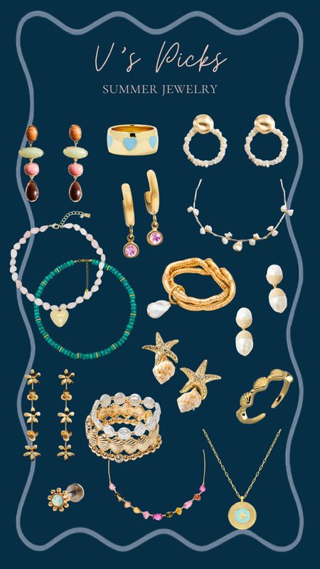 Summer jewelry I’m loving