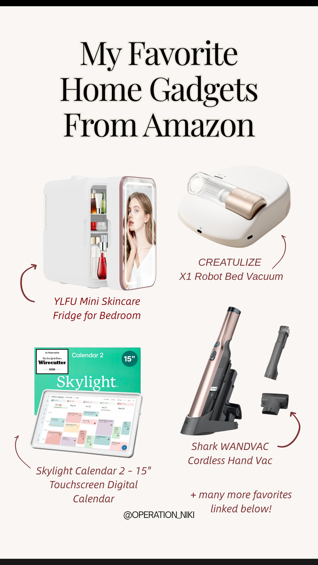 As the crisp autumn weather settles in, resetting your home with smart, practical gadgets makes staying cozy indoors feel so effortless and organized! 🍂🏠

This lineup features my top favorite Amazon home tech finds for cozy season: YLFU mini skincare fridge with LED mirror for your vanity, CREATULIZE X1 robot mattress vacuum cleaner, Skylight Calendar 2 15-inch touchscreen digital family calendar to keep autumn schedules on track, and the Shark WANDVAC cordless handheld vacuum with charging dock for quick fall tidy-ups.

Shop all my favorite Amazon home gadgets linked below! 🛒

Follow for more @OPERATION_NIKI on IG, TikTok, & Facebook

#AmazonHome #HomeGadgets #SmartHome #OperationNiki #AmazonFinds #FallReset #CozySeason #HomeOrganization #CleaningHacks #AestheticHome #ShoppingHaul 

 #LTKHome