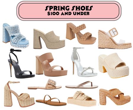 Spring shoes for $100 and less! 

#LTKSeasonal #LTKshoecrush #LTKfindsunder100