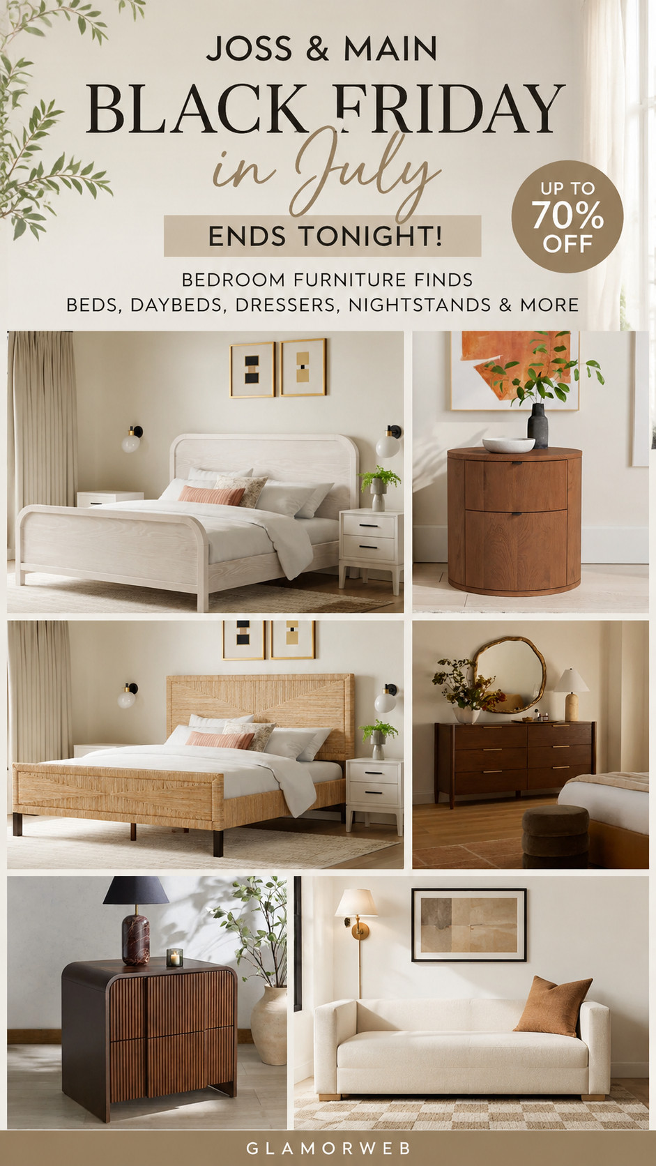 If your saved folder is full of bedroom inspo, this is the perfect time to finally make it real because Joss & Main’s Black Friday in July sale ends TONIGHT 😍 The deals on bedroom furniture are seriously so good right now. Beds that feel chic, daybeds that make the room feel more versatile, drawer dressers that keep things looking neat, and nightstands that instantly make a space feel finished. I love a sale that helps you create that soft, cozy, expensive-looking vibe without actually spending that much. This is the kind of thing you do not want to wait on because the sale ending means the prices are going right back up. Last chance, bestie.

#BedroomInspo #JossAndMainDeals #BlackFridayInJulySale #HomeFinds #FurnitureDeals #BedroomDecor #LTKHomeDecor #SaleEndingTonight #LastChanceSale #HomeRefresh #CozyInteriorStyle #NeutralBedroomDecor #ModernHomeInspo #AffordableFurniture #RoomGoals #DecorShopping #HomeUpgrade #FurnitureFinds #AestheticHomeDecor #ShopTheLook #InteriorStyling #BedroomGoals #SaleAlert #HomeStyleFinds #DreamSpace #PrettyRooms 

 #LTKSeasonal #LTKHome #LTKSaleAlert