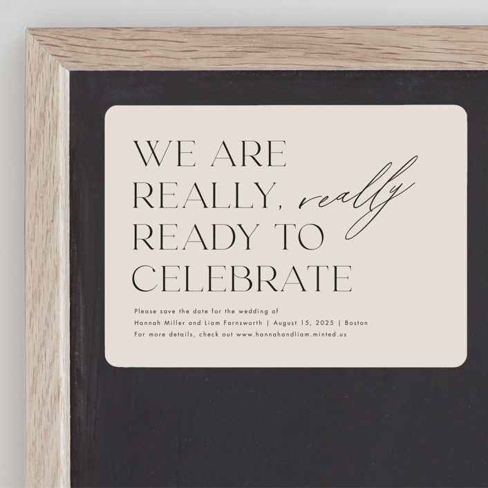 "Really Really Ready" - Customizable Save The Date Magnets in Pink by Amy Payne. | Minted