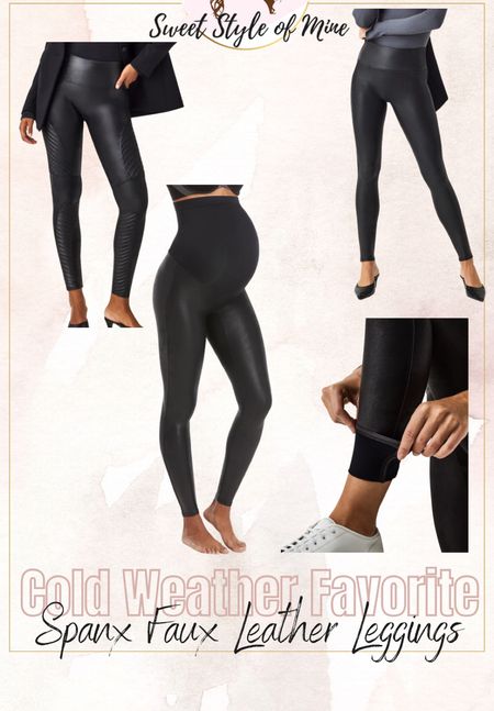 Cold Weather Favorite: Spanx Faux Leather Leggings ❤️

Shown Here: Original, Moto, Fleece Lined and Maternity Leggings 

I always size up from my usual Small to a Medium for more room since they are pretty tight fitting 

#LTKGiftGuide #LTKSeasonal #LTKbump