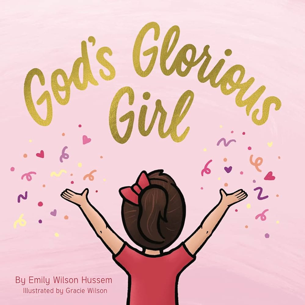God's Glorious Girl (Christian board book for girls ages 0-6) | Amazon (US)