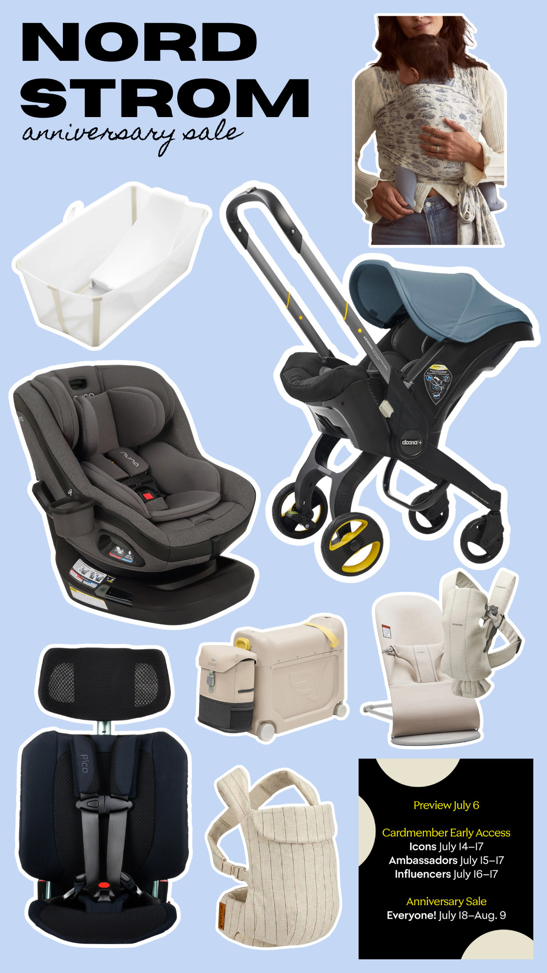 It's that time of year! The Nordstrom Anniversary sale starts today for cardholders with the Icon status and will be open to everyone starting on July 18-August 9!

Top picks for baby gear! The Doona will most likely go so quickly, so I hope if you've been wanting one that you can snag it! We loved out Doona and used it for both kiddos!

nordstrom sale, nordstrom anniversary sale, nordstrom, nordstrom edit, anniversary sale 

 #LTKSaleAlert #LTKBaby #LTKKids