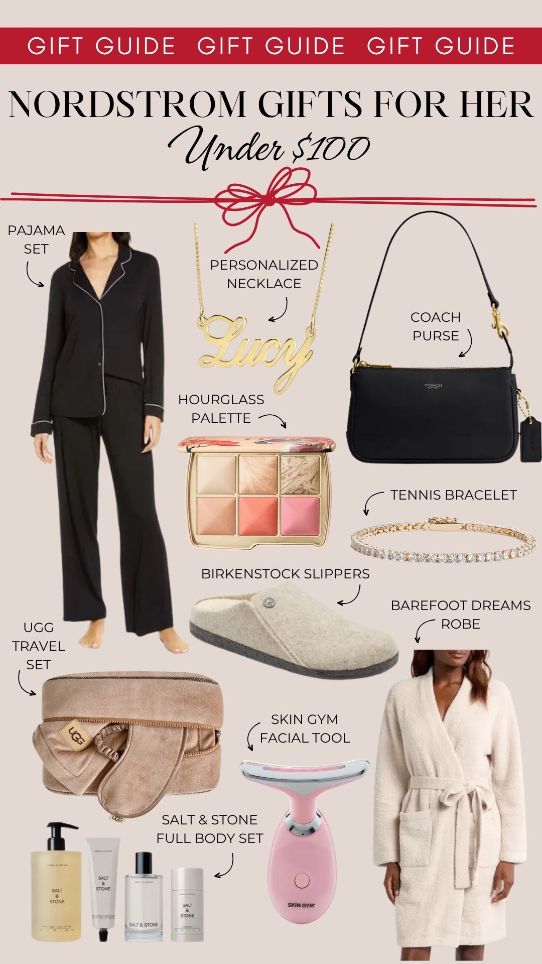 Nordstrom gifts for her under $100 include a pajama set, personalized name necklace, a Coach purse, Hourglass ambient lighting pallet, tennis bracelet, Birkenstock slippers, a Barefoot Dreams robe, an Ugg travel set, Skin Gym facial tool, and a Salt & Stone full body set.

#LTKStyleTip #LTKGiftGuide #LTKFindsUnder100