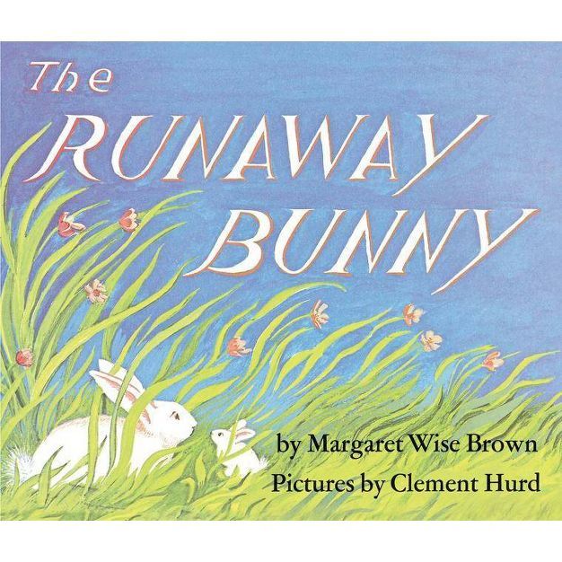 The Runaway Bunny (Subsequent) by Margaret Wise Brown (Board Book) | Target