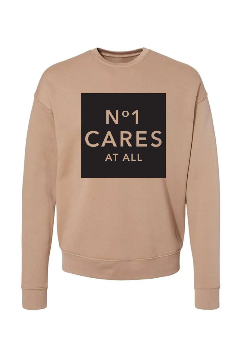 "No 1 Cares" Crewneck Sweatshirt (2 color options) | Teggy French