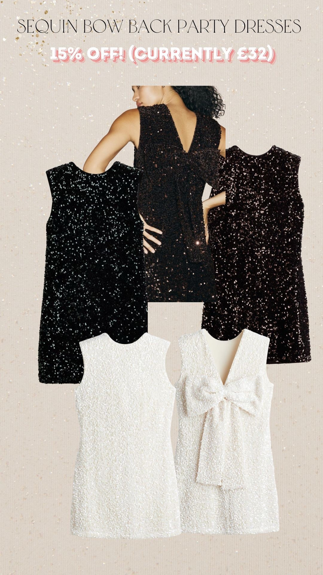 Bow back sequin party dresses in white , chocolate brown and dark green. Currently 15% off making them £32. Perfect for Christmas party , Christmas Day , New Year’s Eve or any occasions over the festive period. The white one would be cute for a hen party dress too. 

#LTKstyletip #LTKautumn #LTKuk