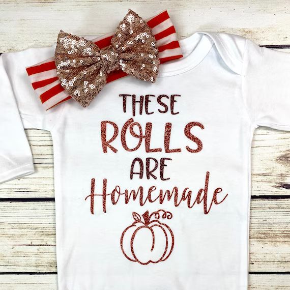 These Rolls Are Homemade First Thanksgiving Baby Girl Bodysuit Outfit New Design | Etsy (US)