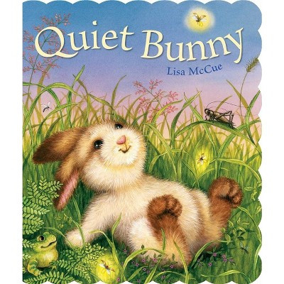 Quiet Bunny - by  Lisa McCue (Board Book) | Target