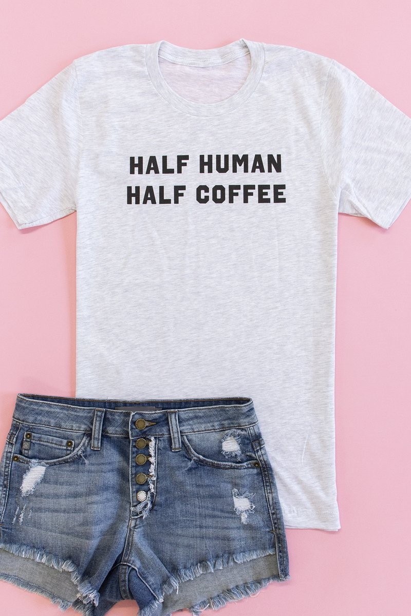 Half Human Half Coffee Graphic Tee Ash | The Pink Lily Boutique