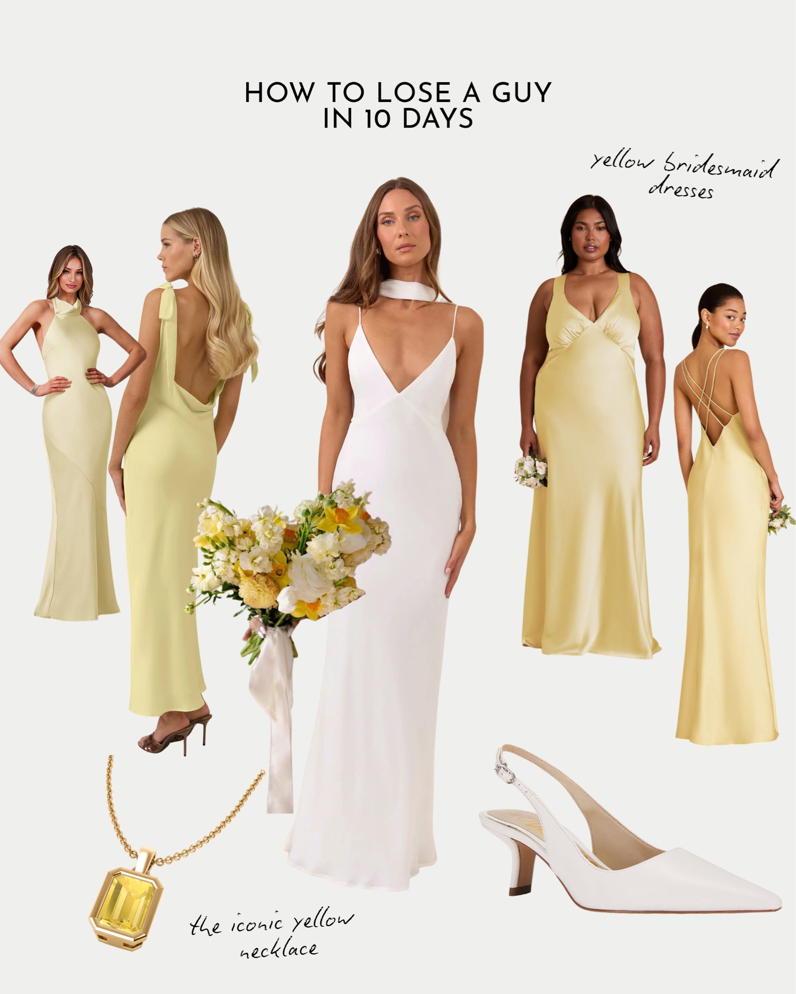 Wedding look based on one of our favorite rom-coms: How to Lose a Guy in 10 Days 💛