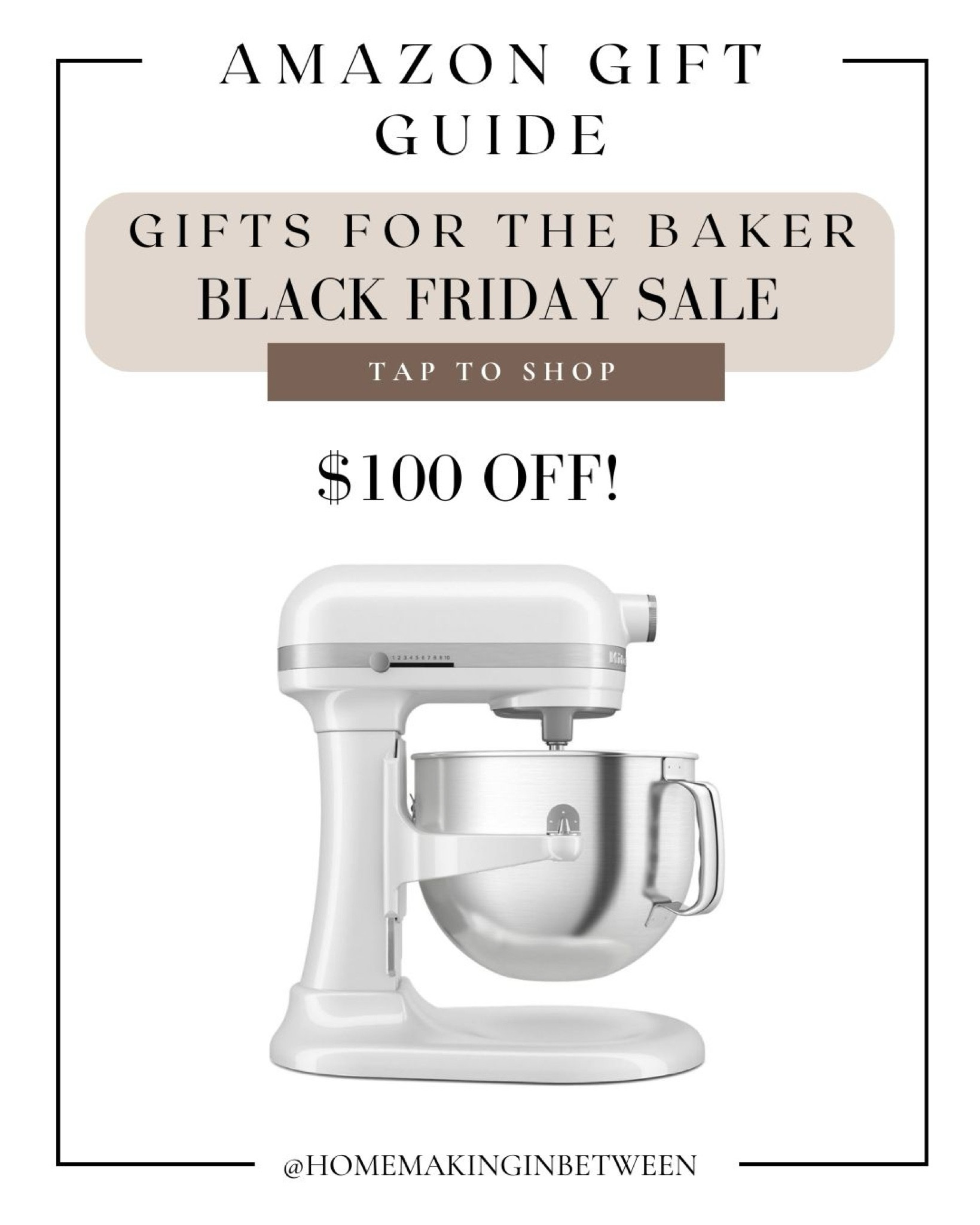Kitchen aid mixer on sale for Black Friday! 

#LTKSaleAlert #LTKGiftGuide #LTKCyberWeek