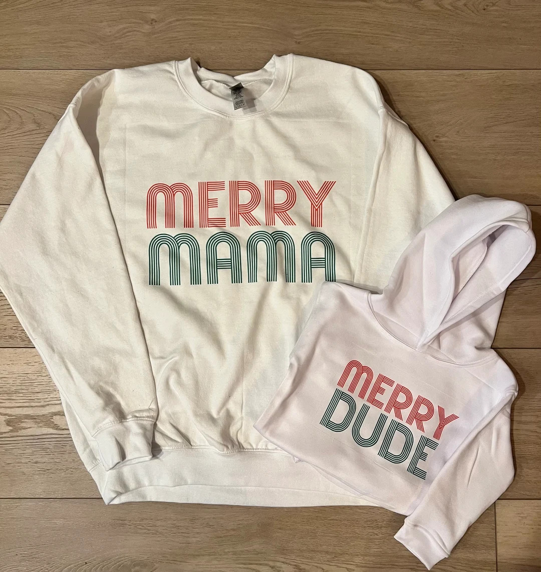 Merry Mama & Merry Dude sweatshirt | Etsy (US)