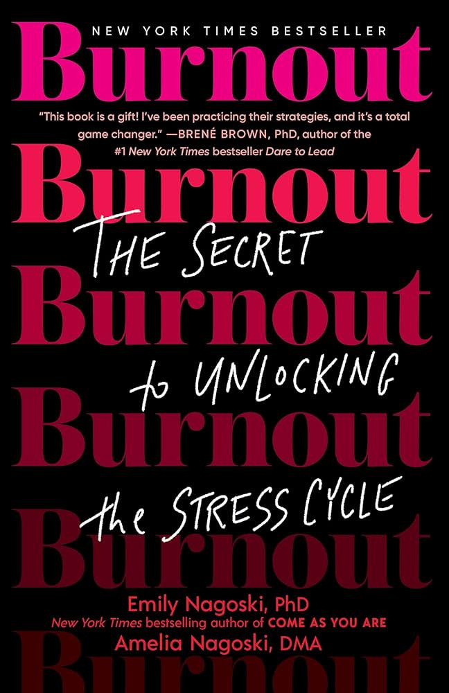 Burnout: The Secret to Unlocking the Stress Cycle | Amazon (US)