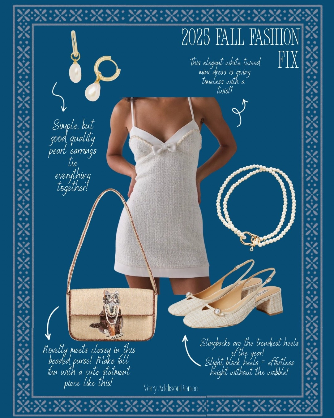 Looking for that effortlessly elegant fall outfit? This 2025 Fall Fashion Fix is giving timeless with a twist 🤍 From a dreamy white tweed mini dress that hugs in all the right places, to pearl drop earrings and slingback heels that add a hint of vintage glam! This round-up is made for girls who love feminine fall fashion. Whether you’re headed to a holiday dinner, fall photo shoot, or brunch with your girls, these pieces pull together the perfect cozy-chic look with major style points. 👜✨

👗 white tweed dress – timeless but flirty, perfect for fall parties or Thanksgiving dinner
💛 pearl drop earrings – dainty + versatile, these go with everything
👜 beaded cat bag – novelty meets classy (I’m obsessed)
👠 checkered slingback heels – slight heel for height without the wobble
💫 pearl bracelet – pulls the whole look together, 10/10

🛍️ Fall outfit inspo for girls who love a touch of vintage with their glam ✨
Shop the full look + more fall fashion picks on my LTK or ShopMy!

#LTKSeasonal #LTKU #LTKGiftGuide