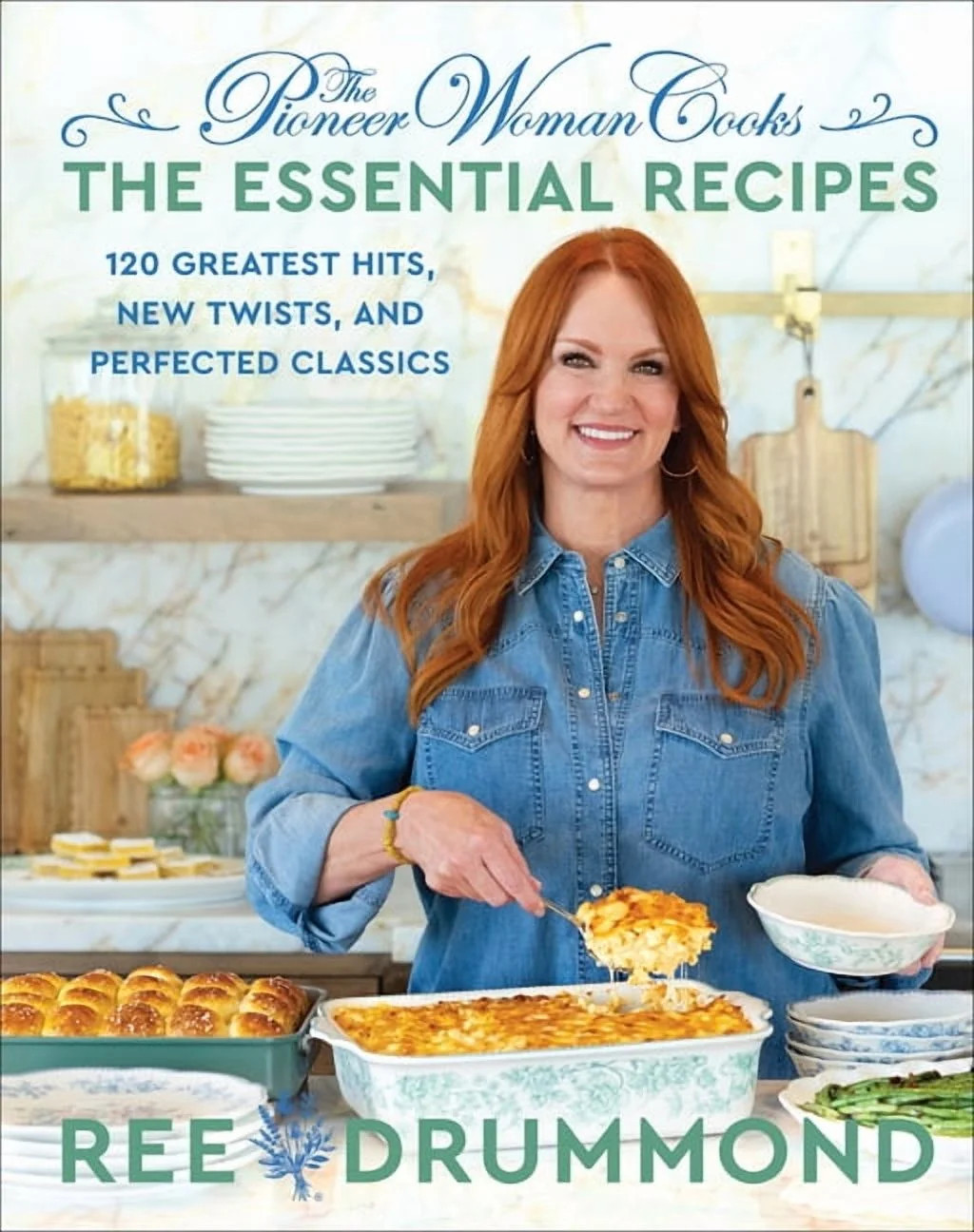 Pioneer Woman Cooks The Pioneer Woman Cooks--The Essential Recipes: 120 Greatest Hits, New Twists... | Walmart (US)