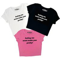 Y2K Hating Me Won't Make You Pretty Baby Tee Crop Top | Etsy (US)