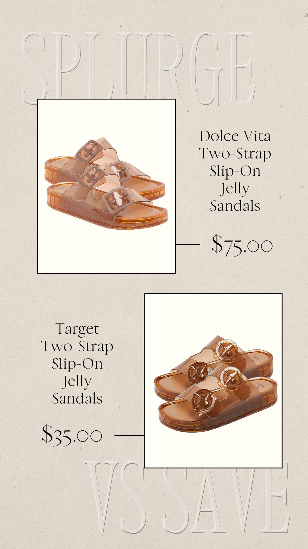 Splurge vs Save | Save vs Splurge | Jelly Sandals | Dolce Vita Look for Less 

 

#LTKootd #LTKSeasonal #LTKFindsUnder50