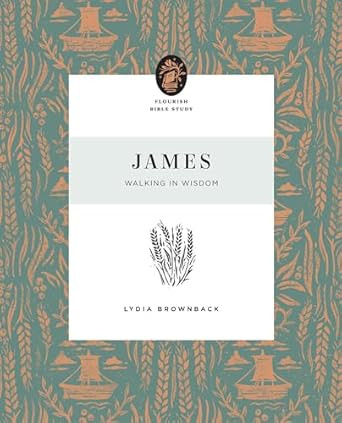 James: Walking in Wisdom (Flourish Bible Study) | Amazon (US)