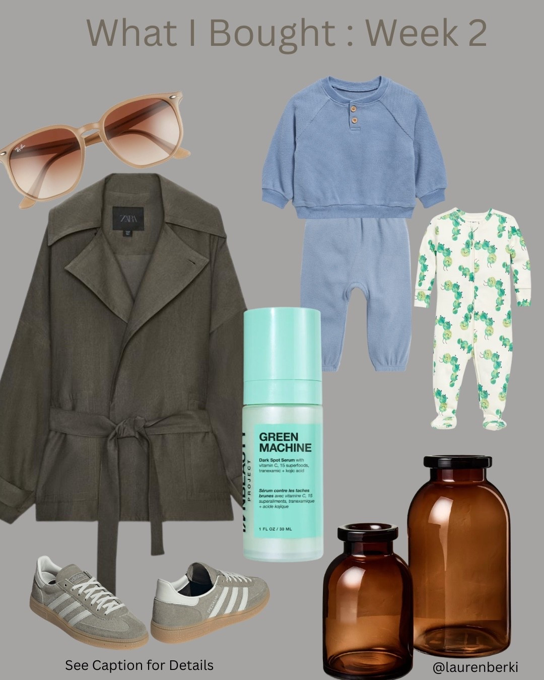 What I bought this week as a 37 year old Mom of 2!
Nordstrom- New style of Ray Bans, just released and I’m loving them
Zara - Perfect Asymmetrical Fall Jacket with an open flowy feel 
Nordstrom - Adidas Sneakers that go with everything!
Sephora - Green Machine, newest addition to my skincare to help with dark spots and hyperpigmentation 
Old Navy - The softest little set for my 14 month old
Old Navy - They FINALLY came out with two-way zipper, footed pjs in 12m-24m sizes
Target - Beautiful Fall Vases

#LTKBeauty #LTKStyleTip #LTKHome