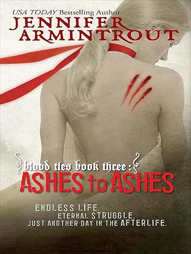 Ashes to Ashes (Bloodties Book 3)      Kindle Edition | Amazon (US)