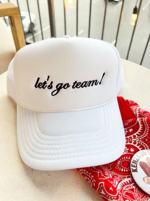 Let's Go Team! Trucker Hat - White | KenzKustomz