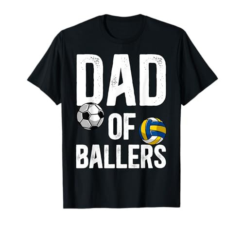 Dad Of Ballers Proud Volleyball Soccer Dad T-Shirt | Amazon (US)